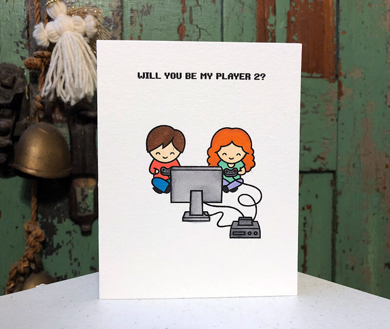 Will you be my player 2?