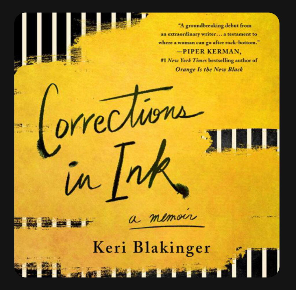 corrections in ink keri blakinger